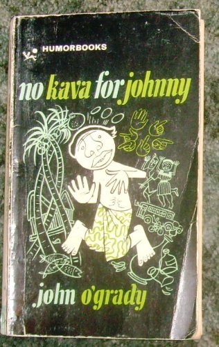 Beispielbild fr No Kava for Johnny zum Verkauf von Wonder Book