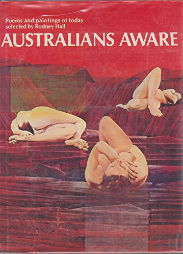 Australian's Aware. Poems and Paintings of Today.