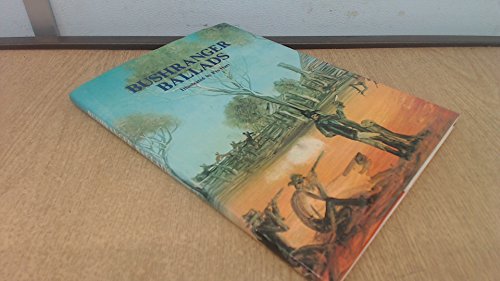 9780725402969: Bushranger Ballads [Hardcover] by Bill Scott; Pro Hart