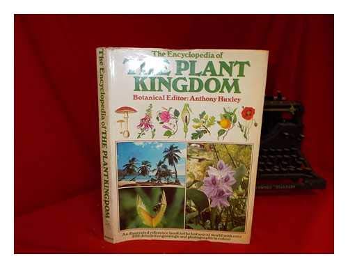 Stock image for THE ENCYCLOPEDIA OF THE PLANT KINGDOM for sale by BOOK COLLECTORS GALLERY