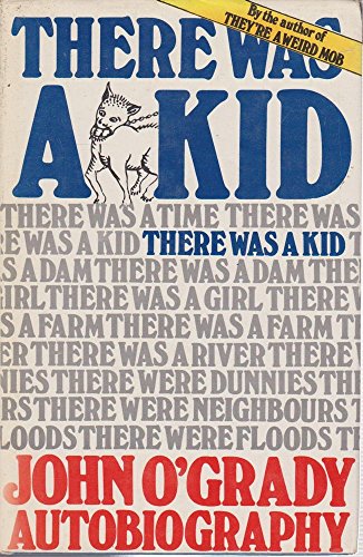 Imagen de archivo de There Was a Kid. Autobiography. Volume One a la venta por Dromanabooks