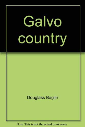 9780725404284: Galvo country