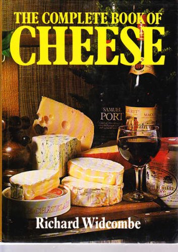 Beispielbild fr The complete book of cheese zum Verkauf von WorldofBooks