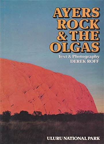 Stock image for Ayers Rock & the Olgas for sale by Book Realm