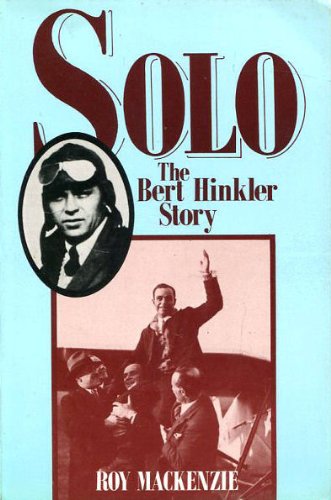 Solo The Bert Hinkler Story