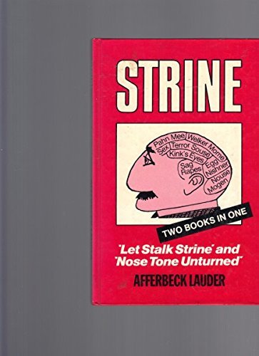 Stock image for Strine: Let Stalk Strine and Nose Tone Unturned for sale by WorldofBooks