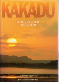 9780725408428: Kakadu: A Heritage for the Future