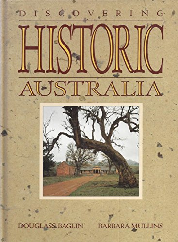 Stock image for Discovering Historic Australia for sale by AwesomeBooks
