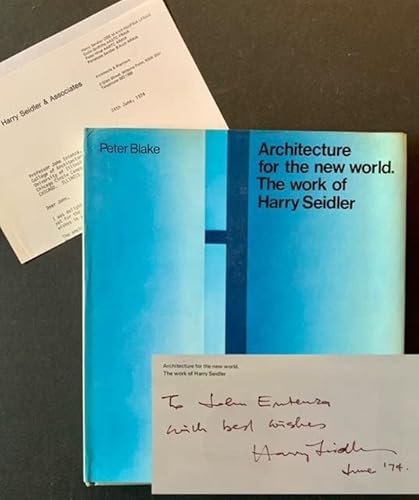 Architecture for the new world;: The work of Harry Seidler (9780725502324) by Blake, Peter