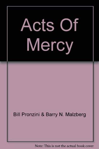 9780725509651: Acts of Mercy