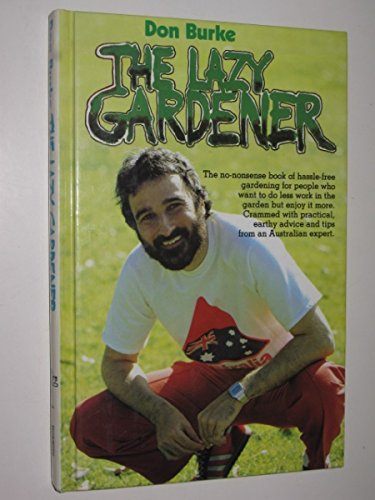 Stock image for The Lazy Gardener for sale by Book Express (NZ)