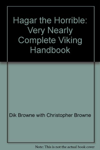 9780725519209: Hagar the Horrible's very nearly complete Viking handbook