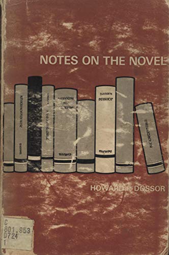 Notes on the novel, (9780725600471) by Dossor, Howard F