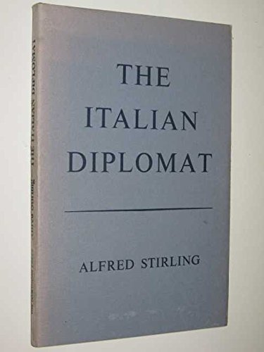 The Italian Diplomat and Italy and Scotland