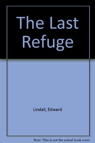 9780726000324: The Last Refuge