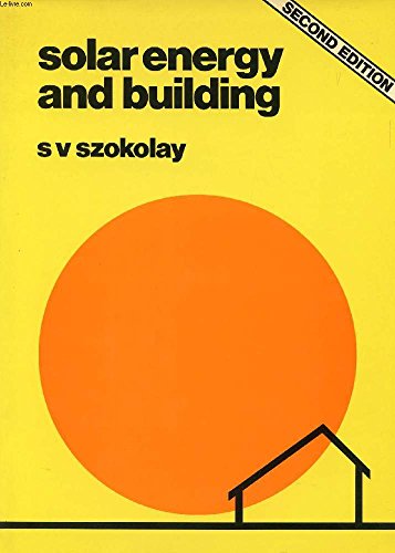 9780726710087: Solar Energy and Building