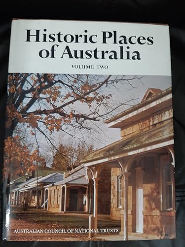 Stock image for Historic Places of Australia; Volume 2 for sale by Syber's Books