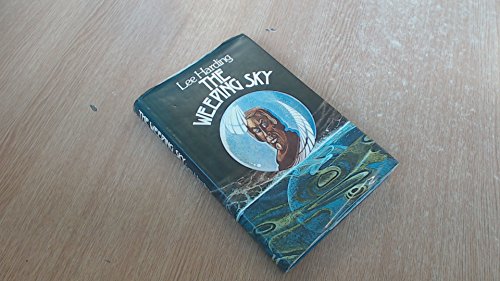 Imagen de archivo de The Weeping Sky a la venta por The Book Scouts