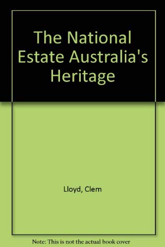 9780726950285: The National Estate Australia's Heritage
