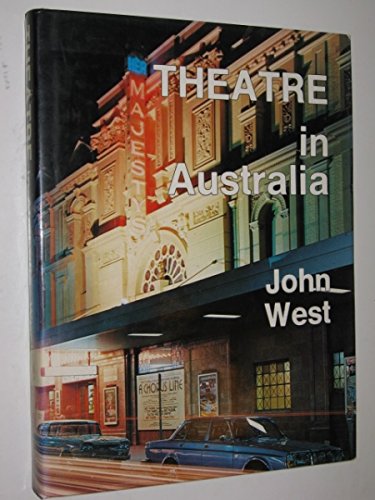 Theatre In Australia - West, John