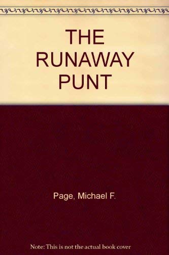 Stock image for The Runaway Punt for sale by Arapiles Mountain Books - Mount of Alex