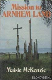 Beispielbild fr Mission to Arnhem Land zum Verkauf von About Books