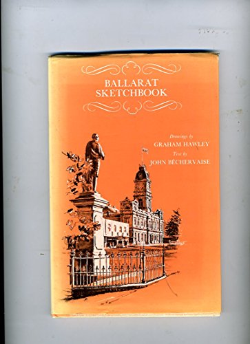 Stock image for Ballarat Sketchbook for sale by Rotary Club of Albert Park