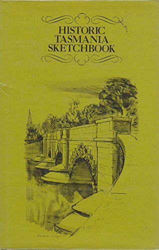 Stock image for Historic Tasmania Sketchbook for sale by Bookies books