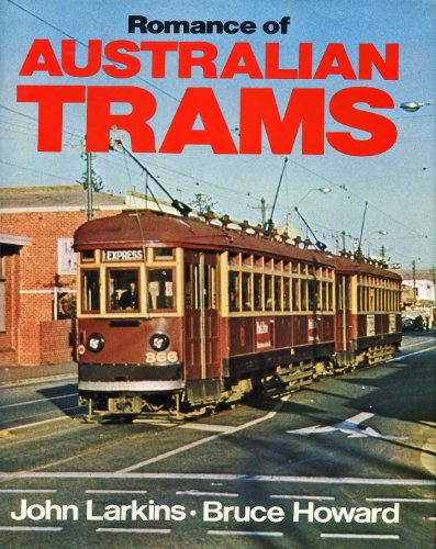 Beispielbild fr Romance of Australian trams zum Verkauf von Zubal-Books, Since 1961