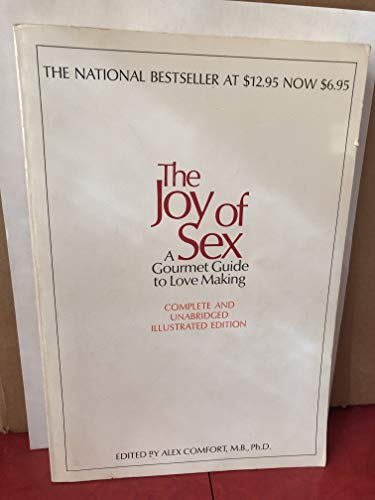 Imagen de archivo de The Joy Of Sex - A Cordon Bleu Guide To Lovemaking (a Gourmet Guide To Love Making) a la venta por Better World Books