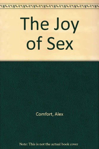 9780727008473: The Joy Of Sex - A Cordon Bleu Guide To Lovemaking