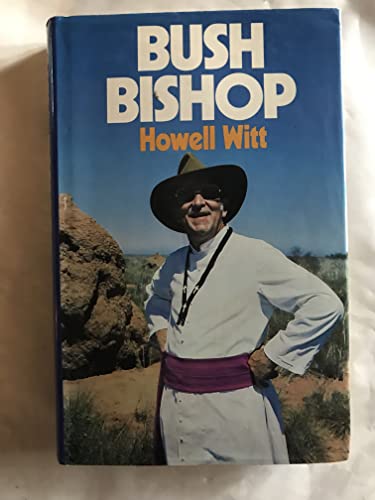 Stock image for Bush bishop for sale by WorldofBooks