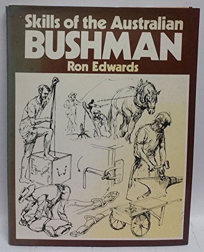 9780727011183: Skills of the Australian bushman