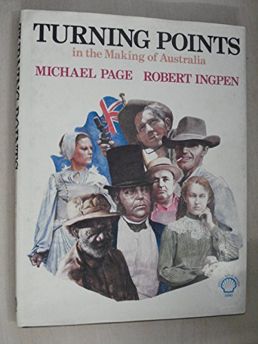 Imagen de archivo de Turning points in the making of Australia a la venta por madelyns books