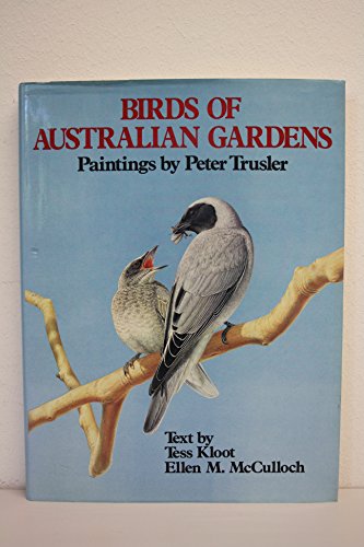 Beispielbild fr Birds of Australian gardens zum Verkauf von bookworms of Cromer