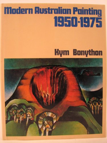 9780727013682: Modern Australian Painting 1950-1975