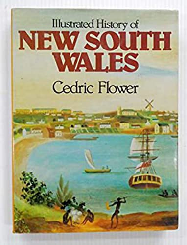 Imagen de archivo de Illustrated History of New South Wales a la venta por AardBooks