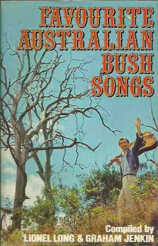 Stock image for Favourite Australian Bush Songs for sale by RavenstoneBooks