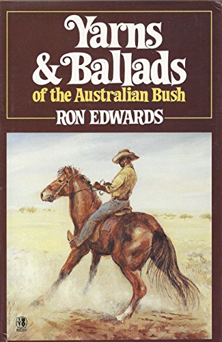 Imagen de archivo de Yarns & ballads of the Australian bush a la venta por BookHolders