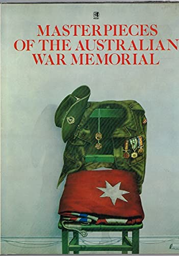 9780727017147: Masterpieces of the Australian War Memorial