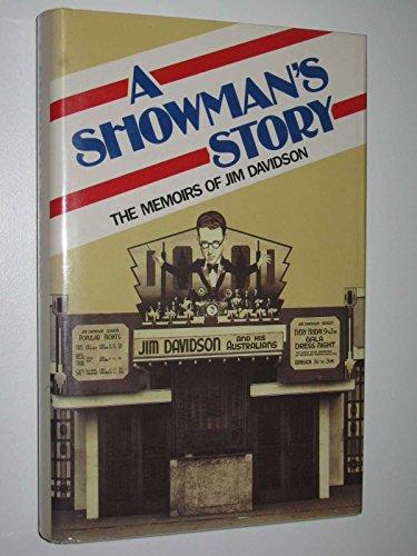 A Showman's Story / the Memoirs of Jim Davidson