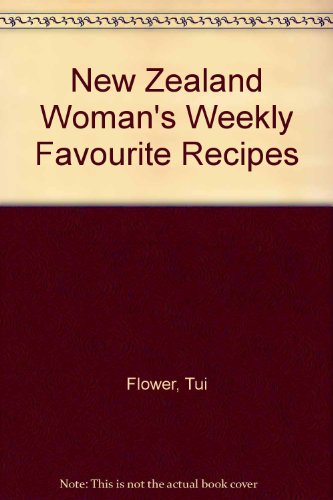 Stock image for New Zealand Woman's Weekly Favourite Recipes for sale by Wonder Book