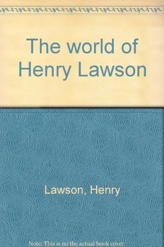 Stock image for The world of Henry Lawson for sale by Langdon eTraders