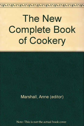 Beispielbild fr The New Complete Book of Cookery zum Verkauf von AwesomeBooks