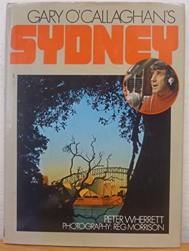 Stock image for Gary O'Callaghan's Sydney for sale by THE CROSS Art + Books