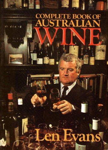 9780727103314: Complete Book of Australian Wine.