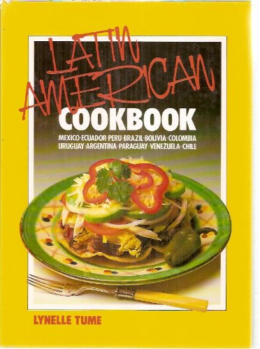 Stock image for Latin American Cookbook for sale by Sarah Zaluckyj