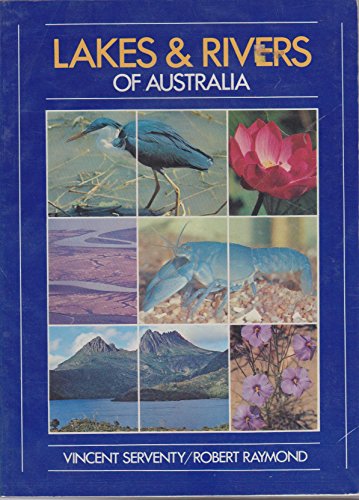 Imagen de archivo de LAKES & RIVERS OF AUSTRALIA a la venta por Global Village Books