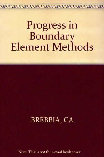 Stock image for Progress in Boundary Element Methods for sale by Mispah books