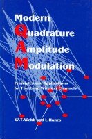 Modern Quadrature Amplitude Modulation: Principles and Applications for Fixed and Wireless Commun...